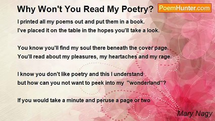 Mary Nagy - Why Won't You Read My Poetry?