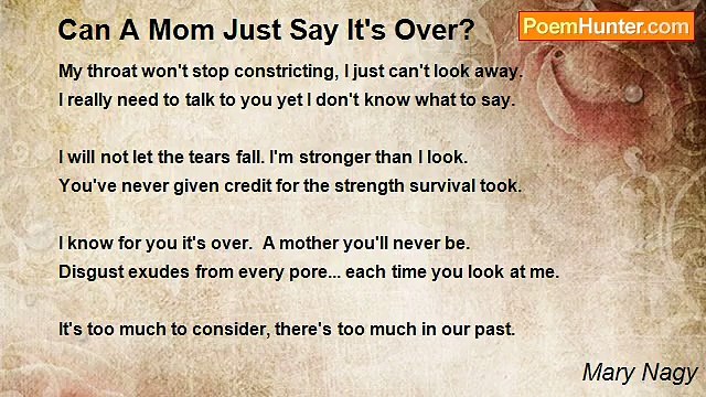 Mary Nagy - Can A Mom Just Say It's Over?