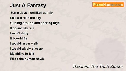 Theorem The Truth Serum - Just A Fantasy