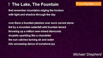 Michael Shepherd - !  The Lake, The Fountain