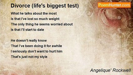 Angelique' Rockwell - Divorce (life's biggest test)