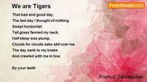 Francis Santaquilani - We are Tigers
