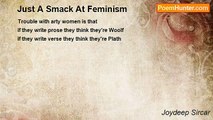 Joydeep Sircar - Just A Smack At Feminism