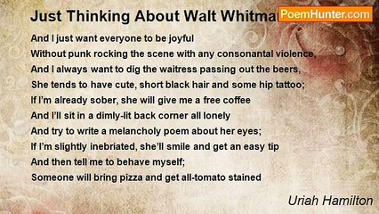 Uriah Hamilton - Just Thinking About Walt Whitman