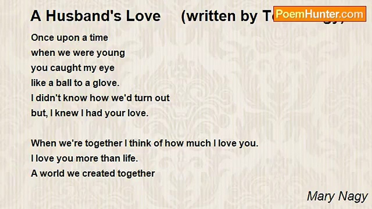 Mary Nagy - A Husband's Love     (written by Todd Nagy)