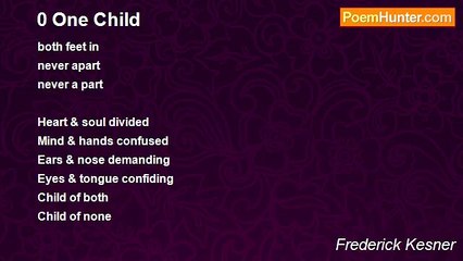 Frederick Kesner - 0 One Child
