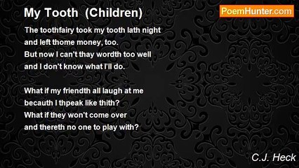 C.J. Heck - My Tooth  (Children)