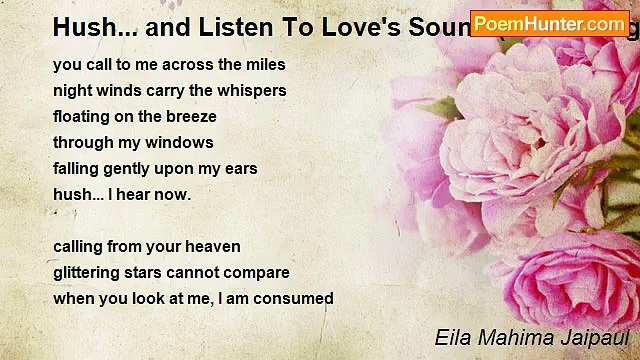 Eila Mahima Jaipaul - Hush... and Listen To Love's Sound (or Dancing In The Shadows)