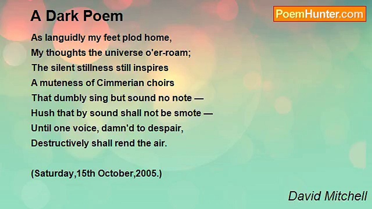 David Mitchell - A Dark Poem
