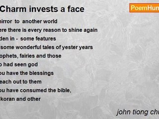 john tiong chunghoo - A Charm invests a face