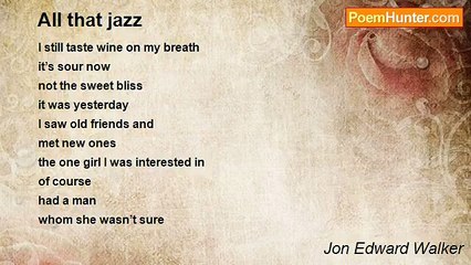 Jon Edward Walker - All that jazz
