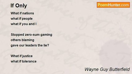 Wayne Guy Butterfield - If Only