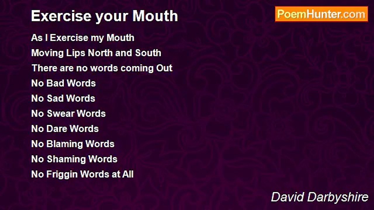 David Darbyshire - Exercise your Mouth