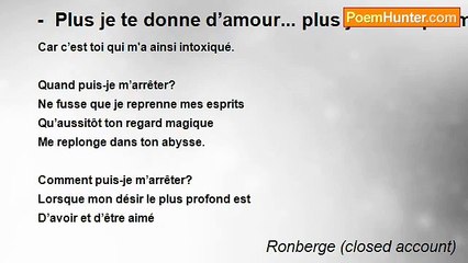 Ronberge (closed account) - -  Plus je te donne d’amour... plus j’en ai. - poème pour ma femme