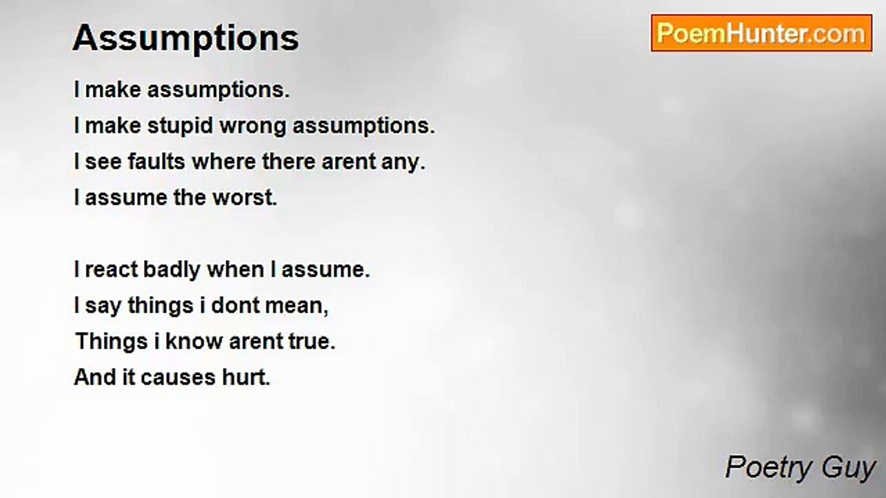 Poetry Guy - Assumptions