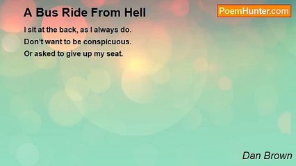 Dan Brown - A Bus Ride From Hell