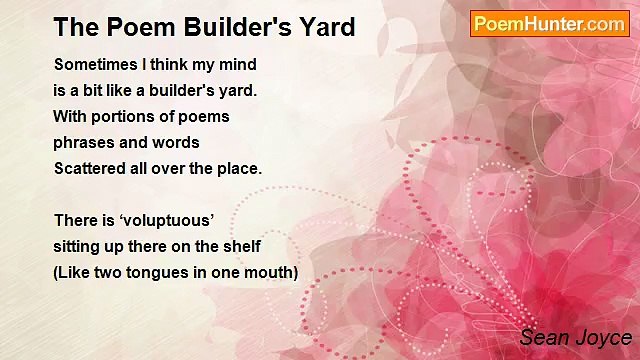 Sean Joyce - The Poem Builder's Yard