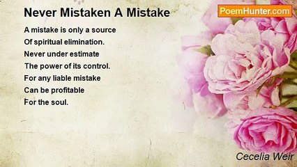 Cecelia Weir - Never Mistaken A Mistake