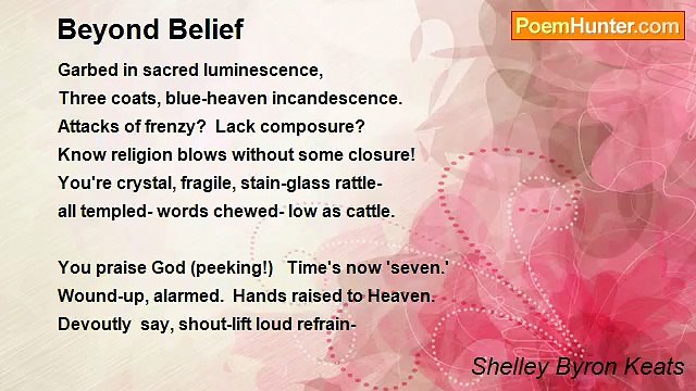 Shelley Byron Keats - Beyond Belief