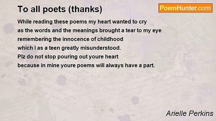 Arielle Perkins - To all poets (thanks)