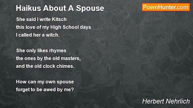Herbert Nehrlich - Haikus About A Spouse