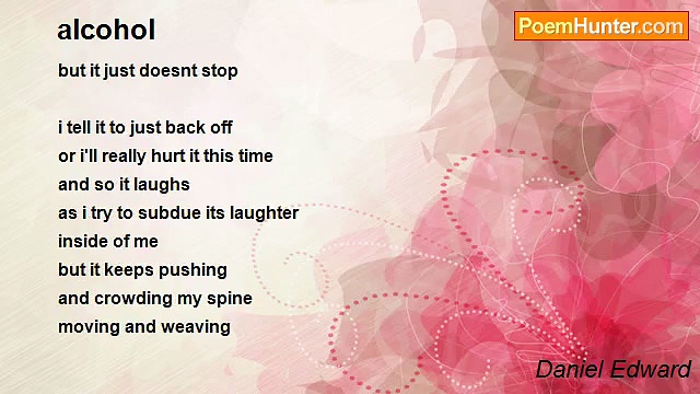 Daniel Edward – alcohol