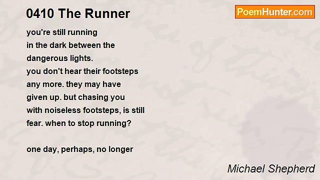 Michael Shepherd - 0410 The Runner