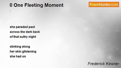 Frederick Kesner - 0 One Fleeting Moment