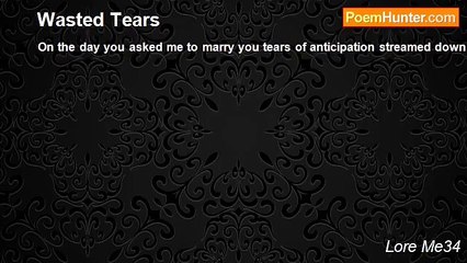 Lore Me34 - Wasted Tears