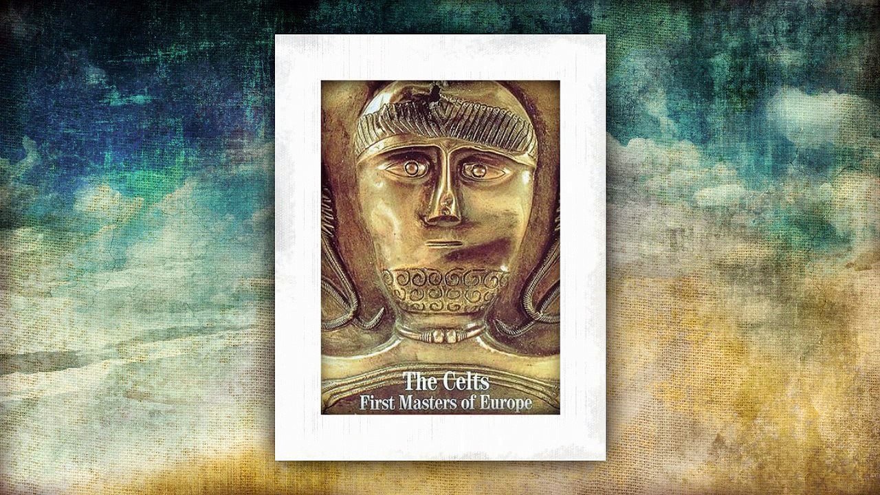Faces of Ancient Europe - The Celts