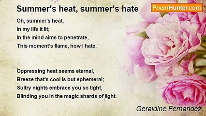 Geraldine Fernandez - Summer’s heat, summer’s hate