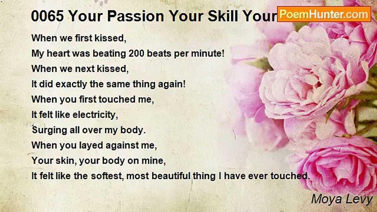 Moya Levy - 0065 Your Passion Your Skill Your Softness