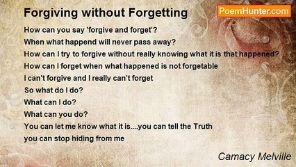 Camacy Melville - Forgiving without Forgetting