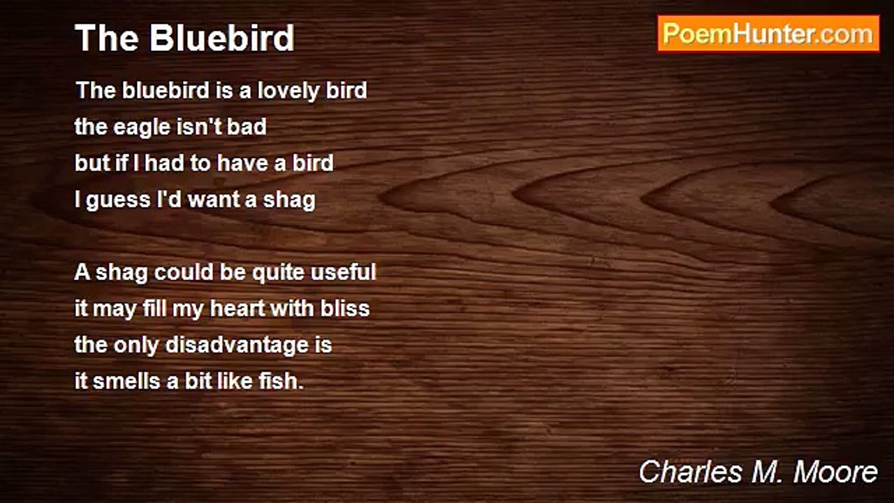 Charles M. Moore - The Bluebird