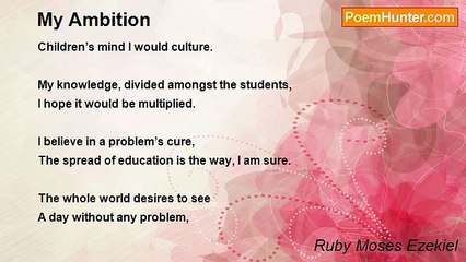 Ruby Moses Ezekiel - My Ambition