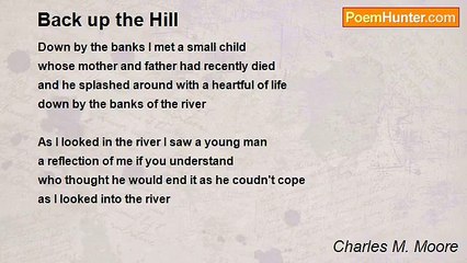 Charles M. Moore - Back up the Hill