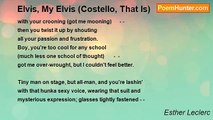 Esther Leclerc - Elvis, My Elvis (Costello, That Is)