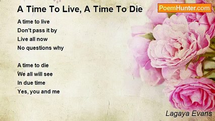 Lagaya Evans - A Time To Live, A Time To Die