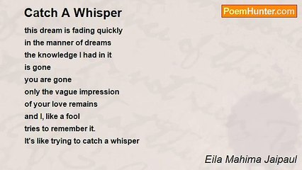 Eila Mahima Jaipaul - Catch A Whisper