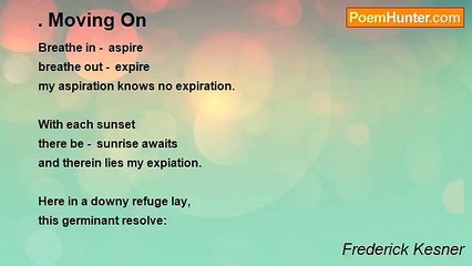 Frederick Kesner - . Moving On