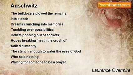 Laurence Overmire - Auschwitz