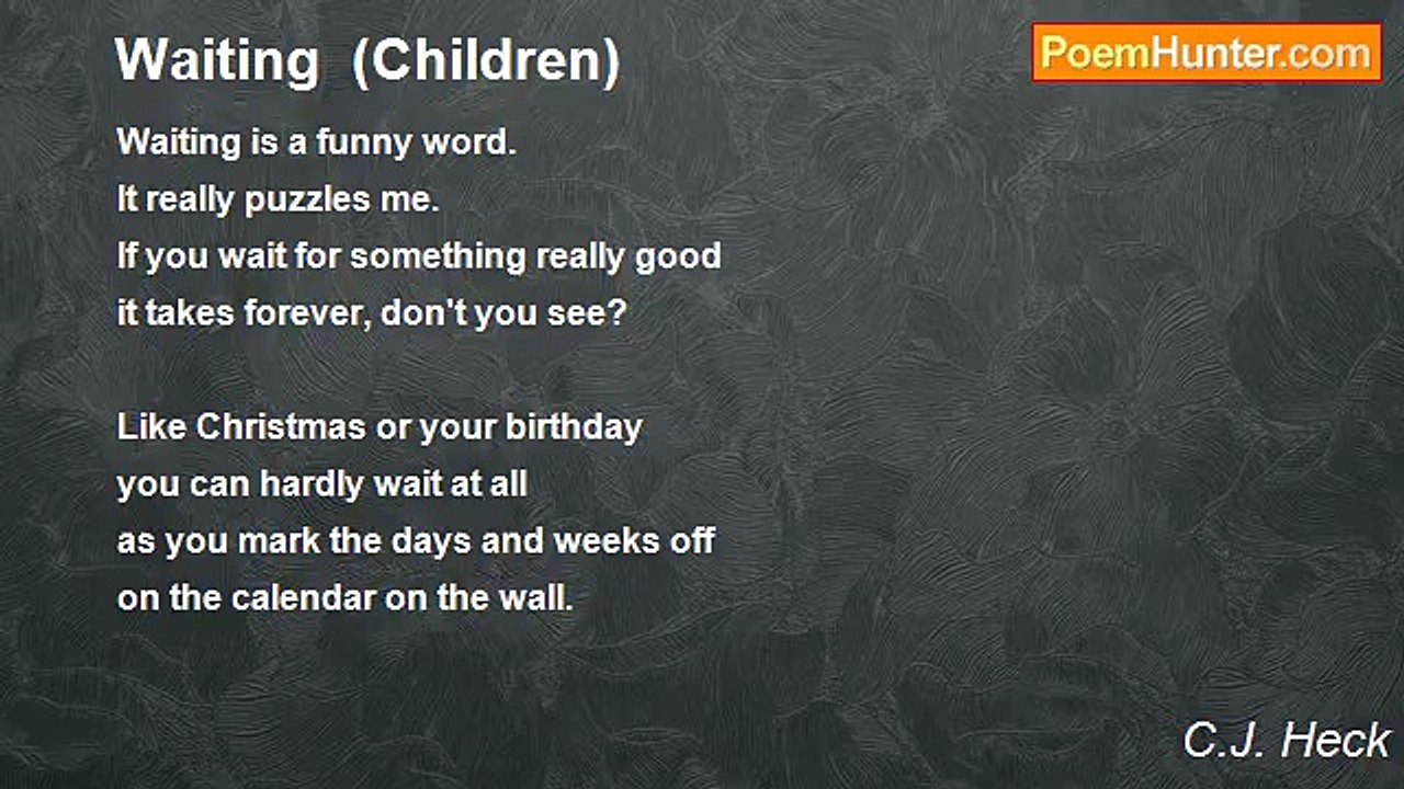 C.J. Heck - Waiting  (Children)