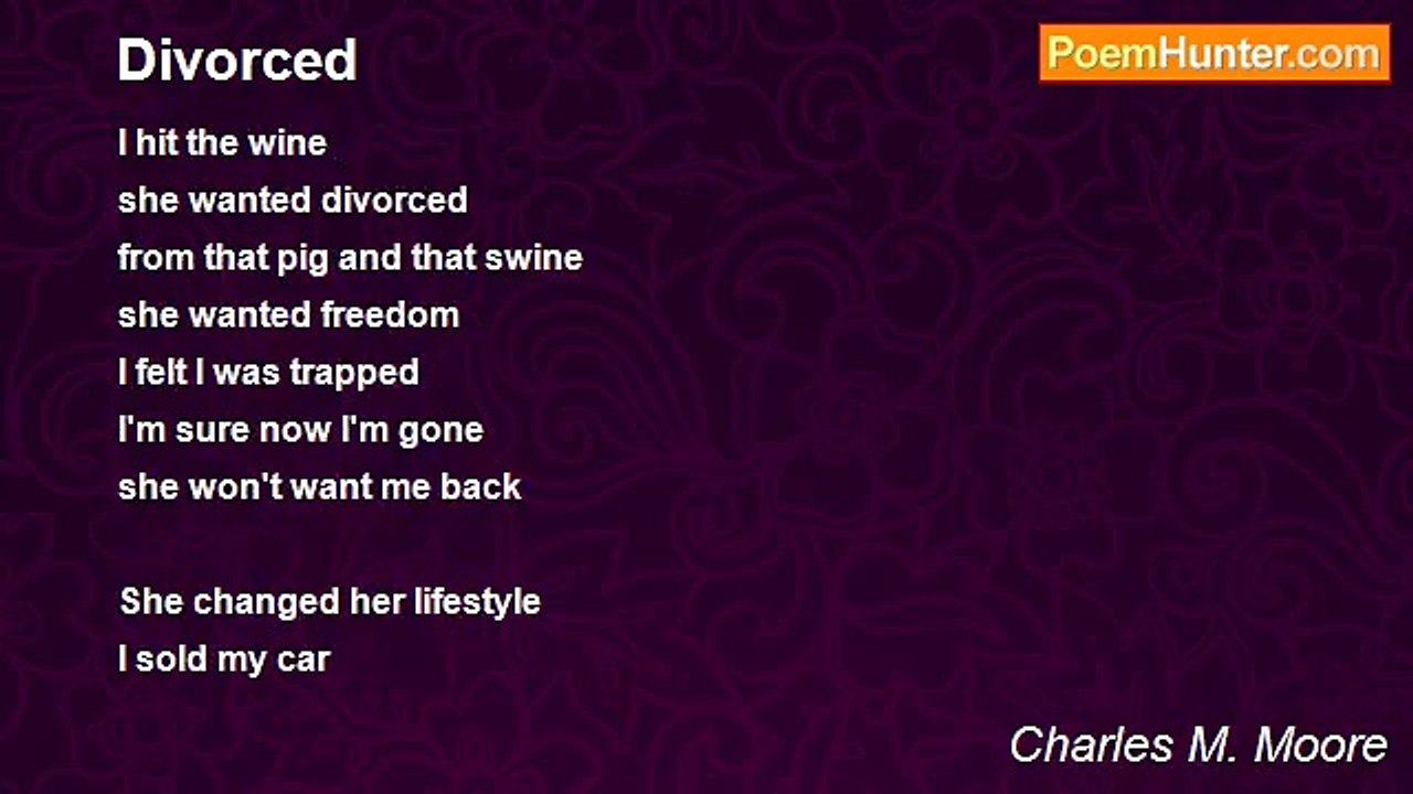 Charles M. Moore - Divorced