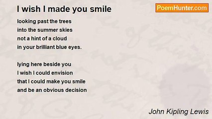 John Kipling Lewis - I wish I made you smile