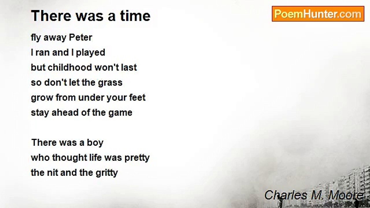 Charles M. Moore - There was a time