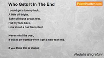 Nadalia Bagratuni - Who Gets It In The End