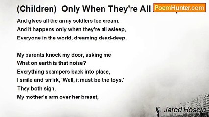 K. Jared Hosein - (Children)  Only When They're All Asleep