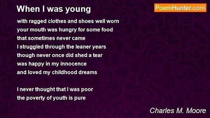 Charles M. Moore - When I was young