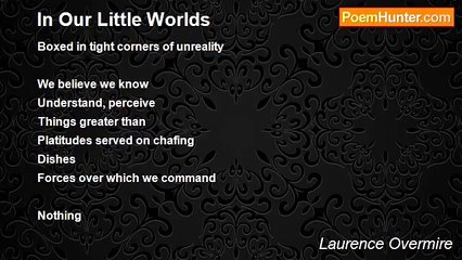 Laurence Overmire - In Our Little Worlds