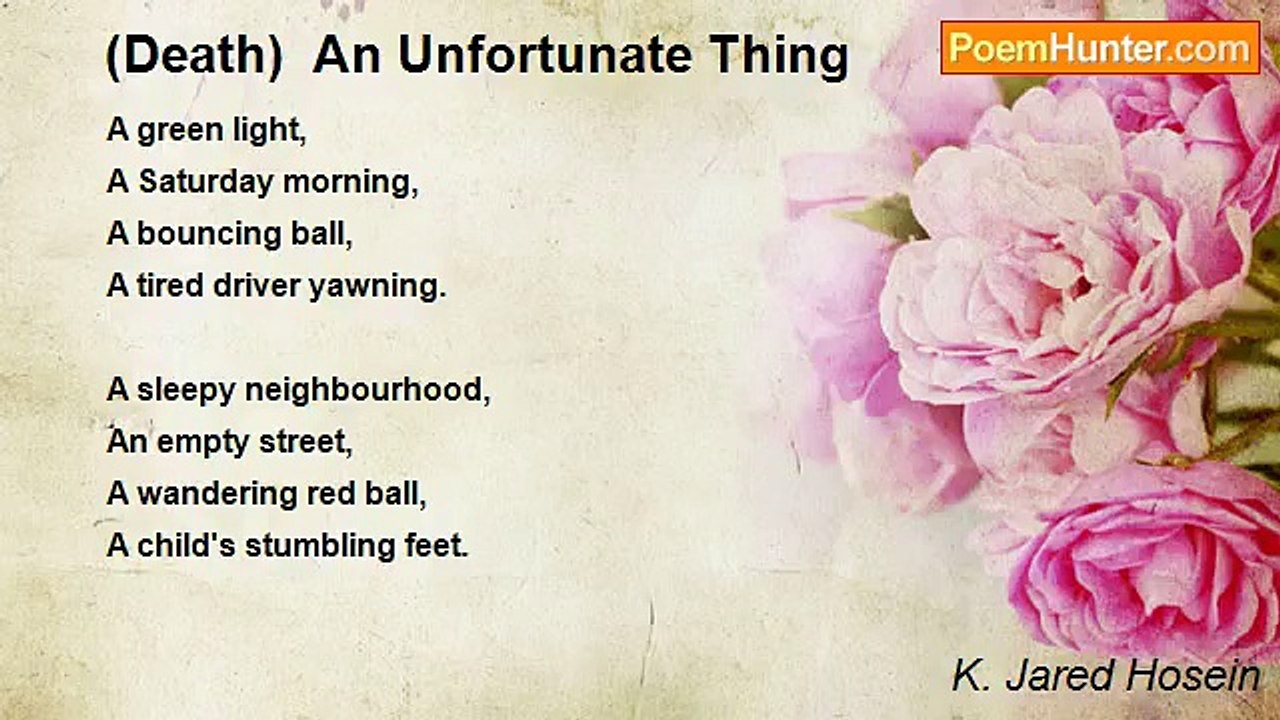 K. Jared Hosein - (Death)  An Unfortunate Thing